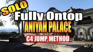 *NEW* MODERN WARFARE SOLO ONTOP OF ANIYAH PALACE GLITCH C4 JUMP METHOD