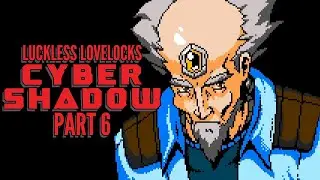 Cyber Shadow Part 6 - Chapter 4-3 Ikuchi Shrine - Let's Play Walkthrough Playthrough on Stream