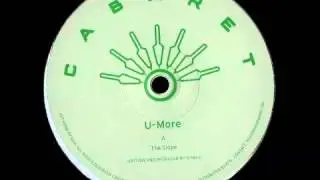 U-More - The Slope