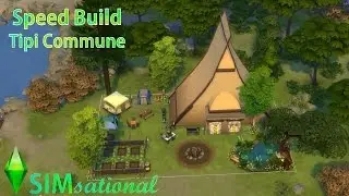SIMsational the Sims 4 Speed Build: Tipi Commune