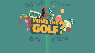 WHAT THE GOLF Lab 8 100% 2/4
