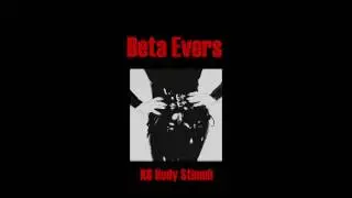Beta Evers - K6 Body Stimuli [Full Album]
