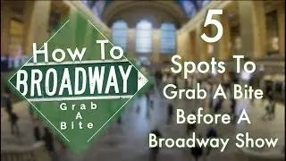 5 Spots To Grab A Bite Before A Broadway Show