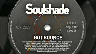 Soulshade - Got Bounce (Jungle)