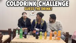 Guess the Cold Drink Challenge | कोल्ड ड्रिंक पहचानो और जीतो।