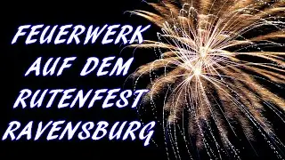 ⁽⁴ᴷ⁾ Feuerwerk beim Rutenfest in Ravensburg 2022 | Laurinikus
