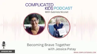 Becoming Brave Together with Jessica Patay