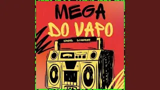 Mega do Vapo