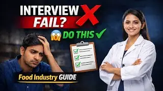 Food Industry Interview for Freshers | Food Technology Questions, Mistakes & Salary Tips