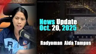 🎬 NEWS UPDATES | Oktobre 20, 2025 | Radyoman Aida Tampus