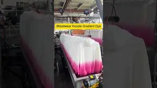 Satisfying Hoodie Dip-Dye Factory Process | 渐变卫衣染色全过程 #Shorts #Process #Machinery #Satisfying
