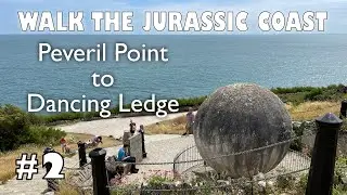 Walk the Jurassic Coast: Part 2 - Peveril Point to Dancing Ledge