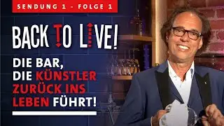 BACK TO LIVE! – Die Künstlerbar I mit CHRISTOPH SONNTAG & FREUNDE I Sendung 1 - Folge 1