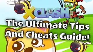 ПОЛНОЕ РУКОВОДСТВО X-Clash: советы, читы, приемы, коды и стратегии!
