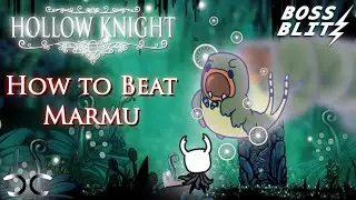 Как победить Марму | Hollow Knight | Boss Blitz