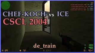 [ POV ] [Team64.AMD] CHEF-KOCH vs ICE (CSCL 2004) (T-Only)