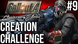SO MUCH PROGRESS! - Fallout 4: Creation Club Items Only - Episode 9