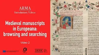 ARMA | Medieval manuscripts in Europeana: browsing and searching