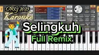 Selingkuh(karouke)full Remix ORG 2023@Agus638