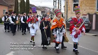 Parada colindatorilor - Datini si obiceiuri de pe Valea Muresului ed. a XV - a Ilia 2019