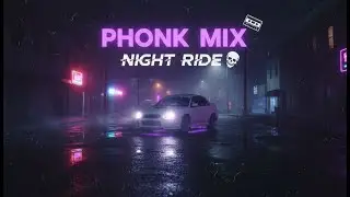 Dark Phonk Mix 2026 &bull; Atmospheric Chill Phonk &bull; Night Drive Music