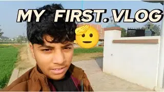 MY FIRST VLOG || #24/7ADARSH