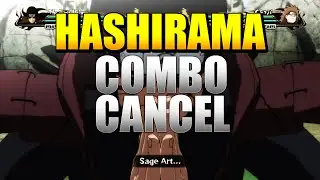 Naruto Ultimate Storm Revolution - Combo/Tilt Cancel Tutorial - SAGE MODE HASHIRAMA