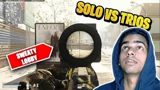 SOLO vs TRIOS | First 3 vs 1 Match | Sweaty Lobby | Call Of Duty | Am I @DrDisRespect ? | NamanXP