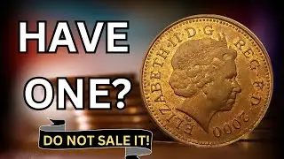 Rare 2000 UK Elizabeth II One Penny Coin Worth $25 Million!