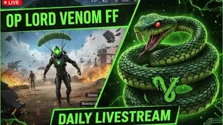 Live streaming of Op lord venom ff #freefire #freefirelive #freefiremax #live #rankpushtograndmaster