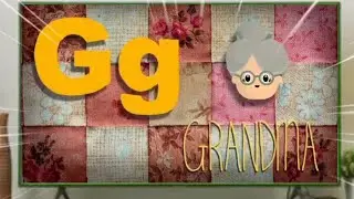 Learn Letters Compilation - G for Grandma Effects//Sponsored by Preview 2 Effects
