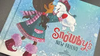 Snowby&rsquo;s New Friend ~ read aloud
