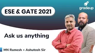 Ask us anything | MN Ramesh Sir & Ashutosh Sir | Gradeup