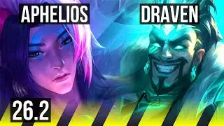APHELIOS & Thresh vs DRAVEN & Pyke (ADC) | 48K damage | KR Master | 26.2