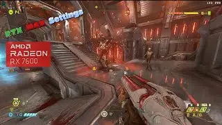 DOOM Eternal BENCHMARK || 1080P RTX MAX Settings || RX 7600 8GB #doometernal #rtx #amd #gaming