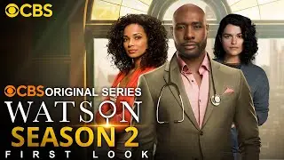 Watson Season 2 First Look | Watson | SEASON 2 | CBS Release Date
