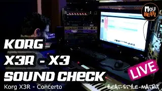 Korg X3R / X3  - Studio Hardware Soundcheck - Live Play - MouBeatz - 2021