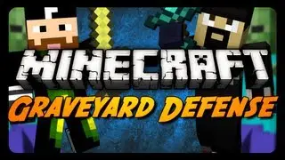 Minecraft: Graveyard Defense w/ CavemanFilms! - Pt. 1 (Zombie Mini-Game)