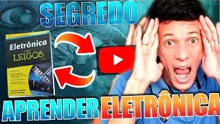 Como Aprender Eletrônica: REVELADO o checklist dos 4 Passos de SUCESSO (Aula 5 de 10)