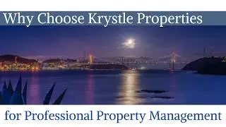 Why Choose Krystle Properties for Professional Property Management