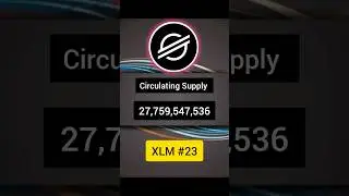 🔴XLM (Steller) Coin Circulating & Maximum Supply 🤔  #Xlm #sagarocs #crypto