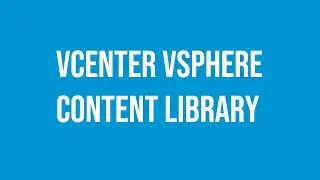 VMware vCenter Server Content Libraries the centralized repositories.