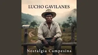 Nostalgia Campesina