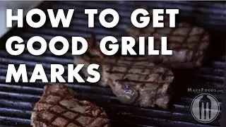 How to Get Good Grill Marks Technique Video