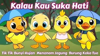 Kumpulan Lagu Anak ~ Tik Tik Bunyi Hujan, Menanam Jagung, Kalau Kau Suka Hati, Burung Kaka Tua