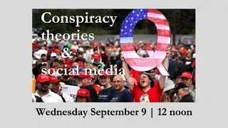 Conspiracy Theories and Social Media with Joe Uscinski, University of Miami