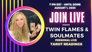 LIVE TWIN FLAME AND SOULMATE READINGS (Registration Required - See Description Box)