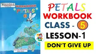 petals workbook class 5 Lesson 1 - Don't Give Up