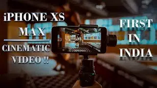 iPhone Xs Max 4K Cinematic Video TEST !