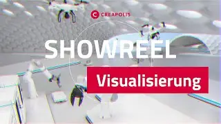 CREAPOLIS Showreel Visualisierung 2021